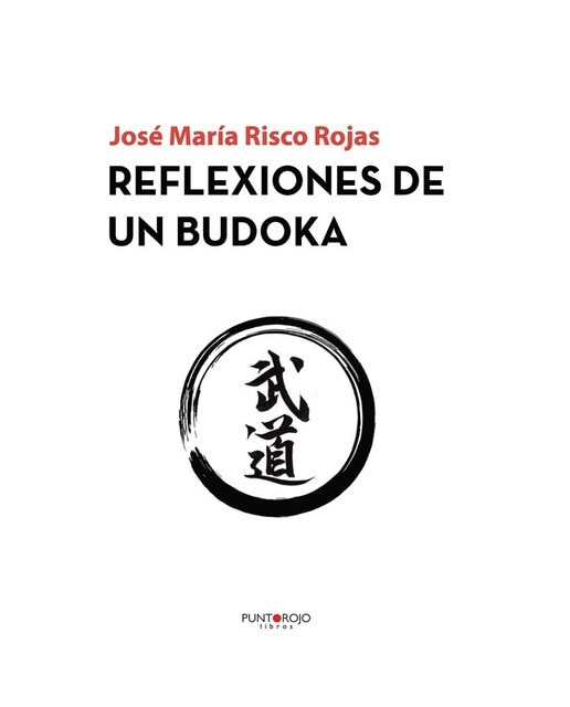 Imagen 0 de Reflexiones de un budoka (Tapa blanda)