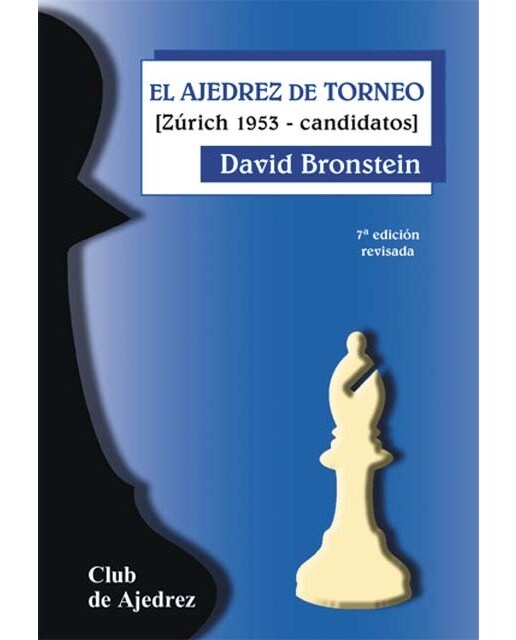 Imagem 0 de El ajedrez de torneo (séptima edición revisada)(Tapa blanda)