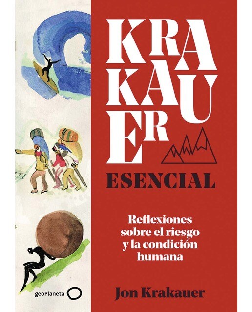 Imagen 1 de Krakauer esencial: Reflexiones sobre el riesgo y la condición humana (Tapa dura)
