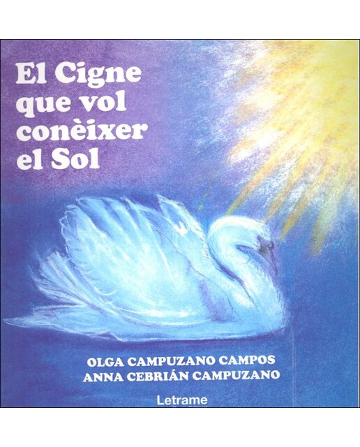 El cigne que vol conèixer el sol