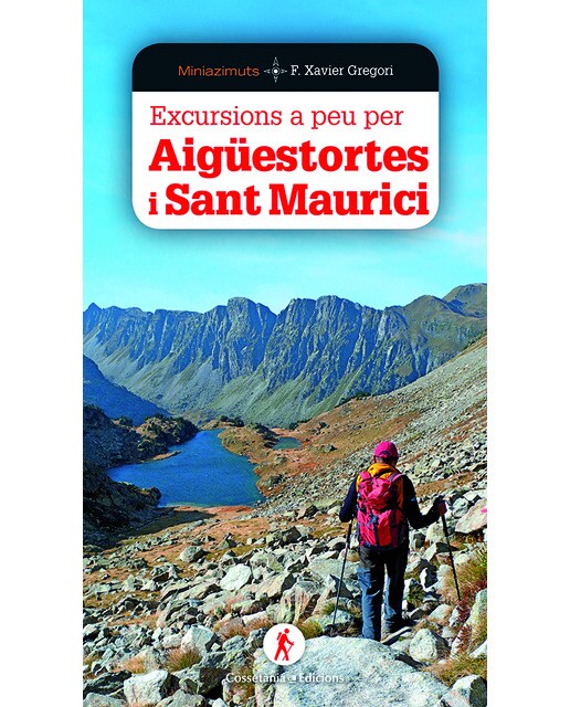 Excursions a peu per Aigüestortes i Sant Maurici (Capa mole) 1