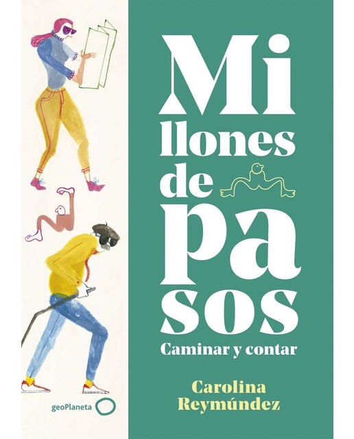 Millones de pasos: Caminar y contar(Tapa dura) 1