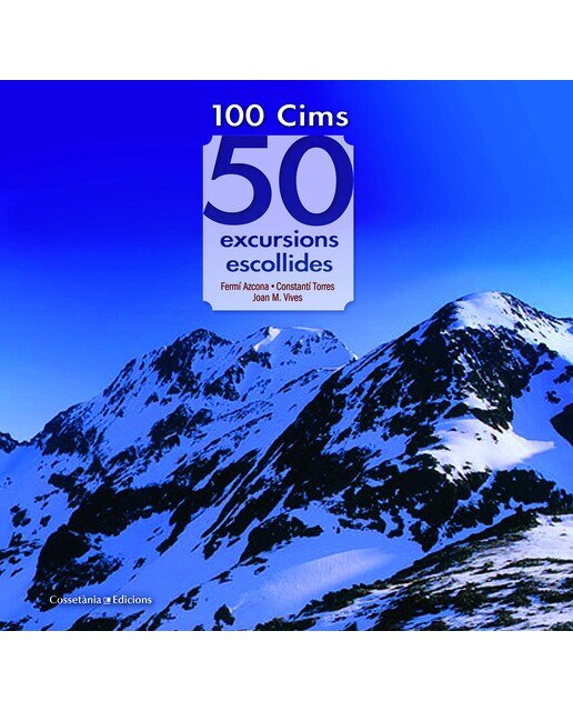 100 Cims: 50 excursions escollides (Capa dura) 1