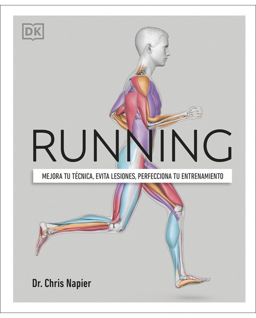 Running: Mejora tu técnica, evita lesiones, perfecciona tu entrenamiento(Tapa dura) 1
