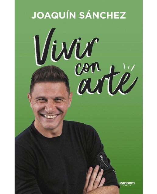 Vivir con arte: Si no te atreves a fallar, jamás podrás ganar (Tapa blanda) 1