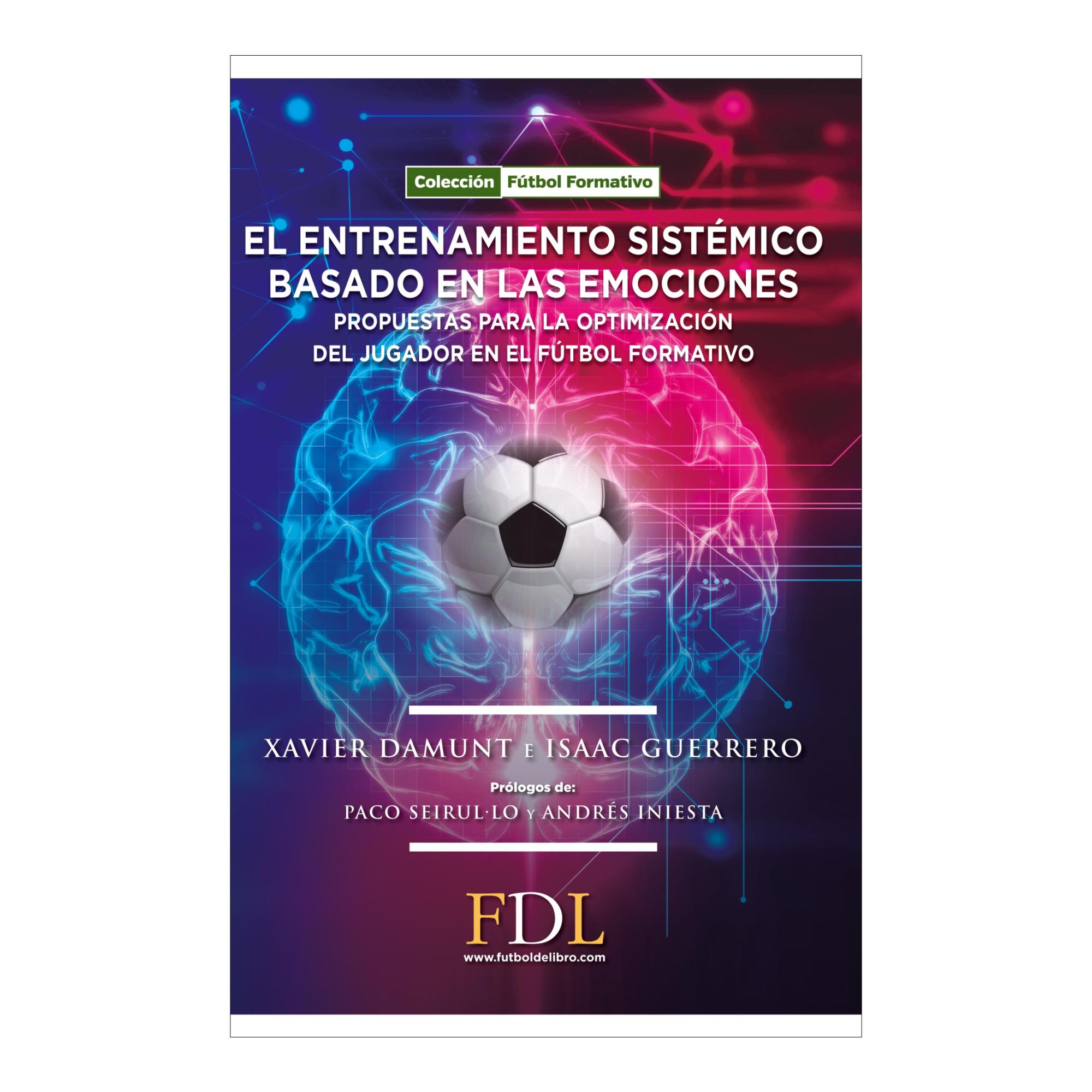 Imagen 0 de El entrenamiento sistémico basado en las emociones.  (Tapa blanda Tapa blanda con solapas)