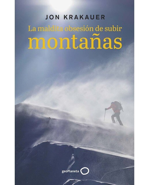 Imagen 1 de La maldita obsesión de subir montañas  (Tapa blanda con solapas)
