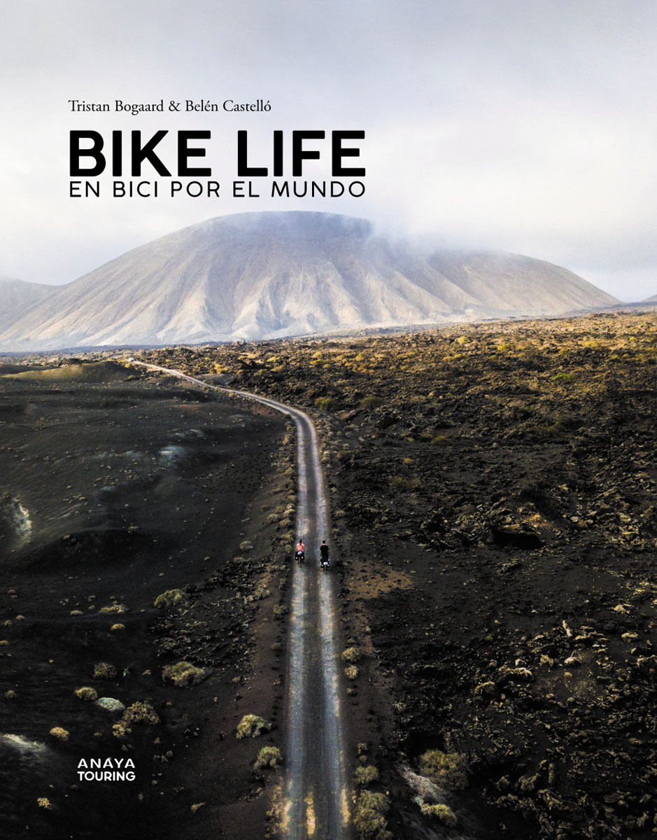 Bike life. En bici por el mundo (Tapa dura).