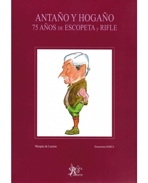 Antaño y hogaño. 75 años de escopeta y rifle