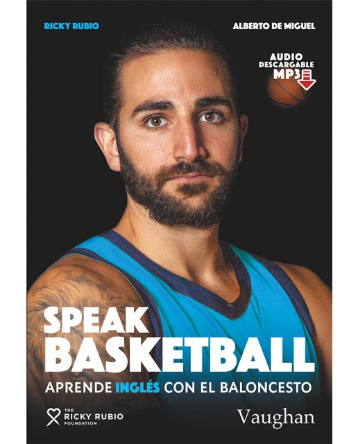Speak basketball: Aprende inglés con el baloncesto (Tapa blanda).