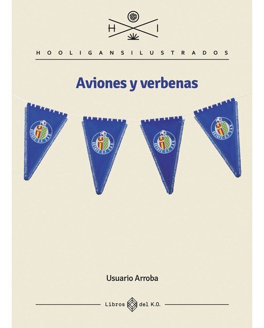 Aviones y verbenas (Tapa blanda) 1