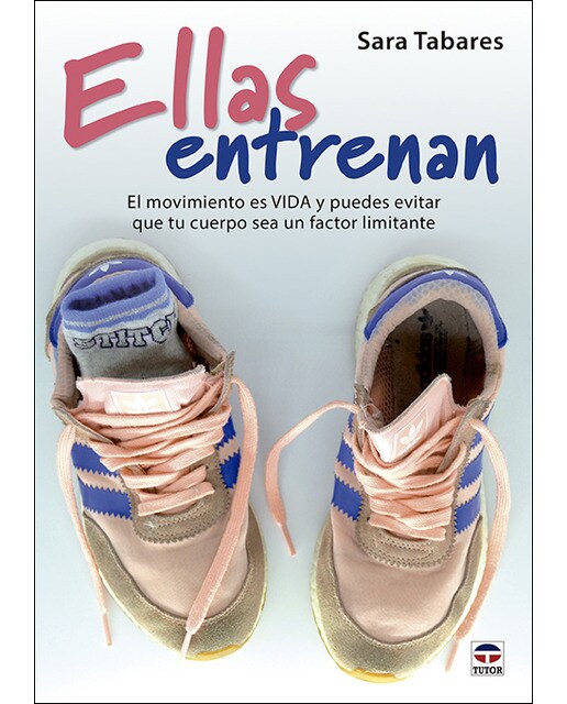 Ellas entrenan: El movimiento es vida y puedes evitar que tu cuerpo sea un factor limitante 1
