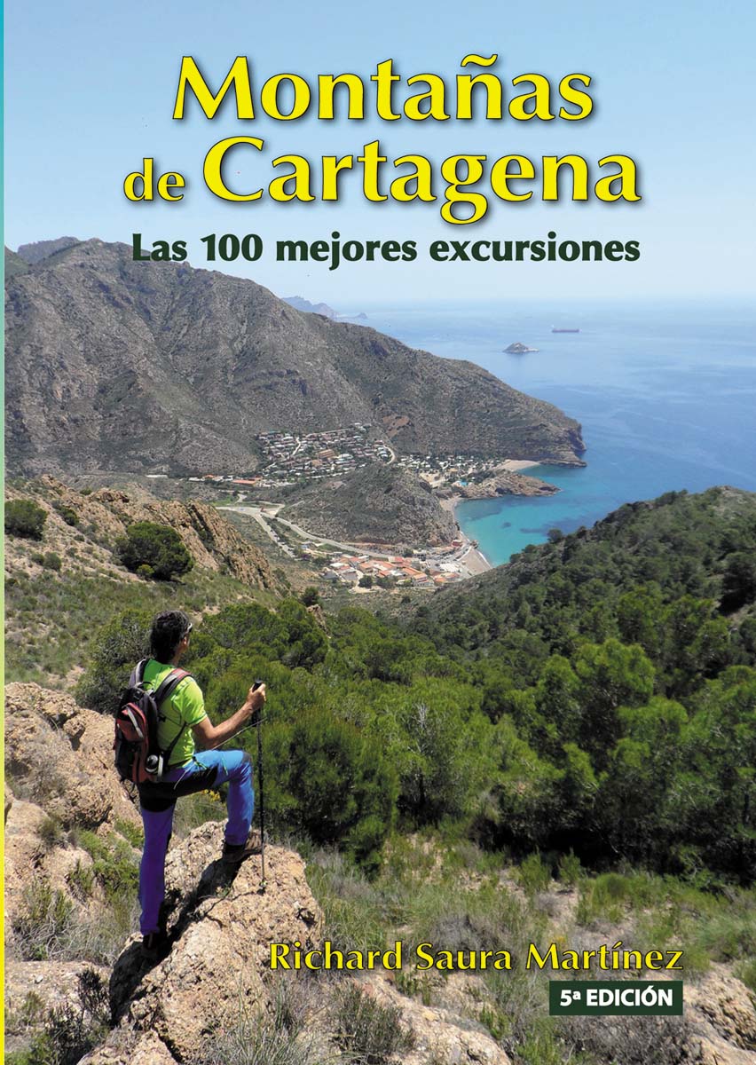 Montañas de cartagena. Las 100 mejores excursiones 1