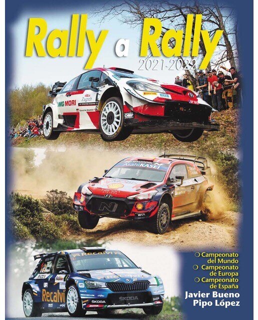 Imagen 0 de Rally a rally 2021-2022
