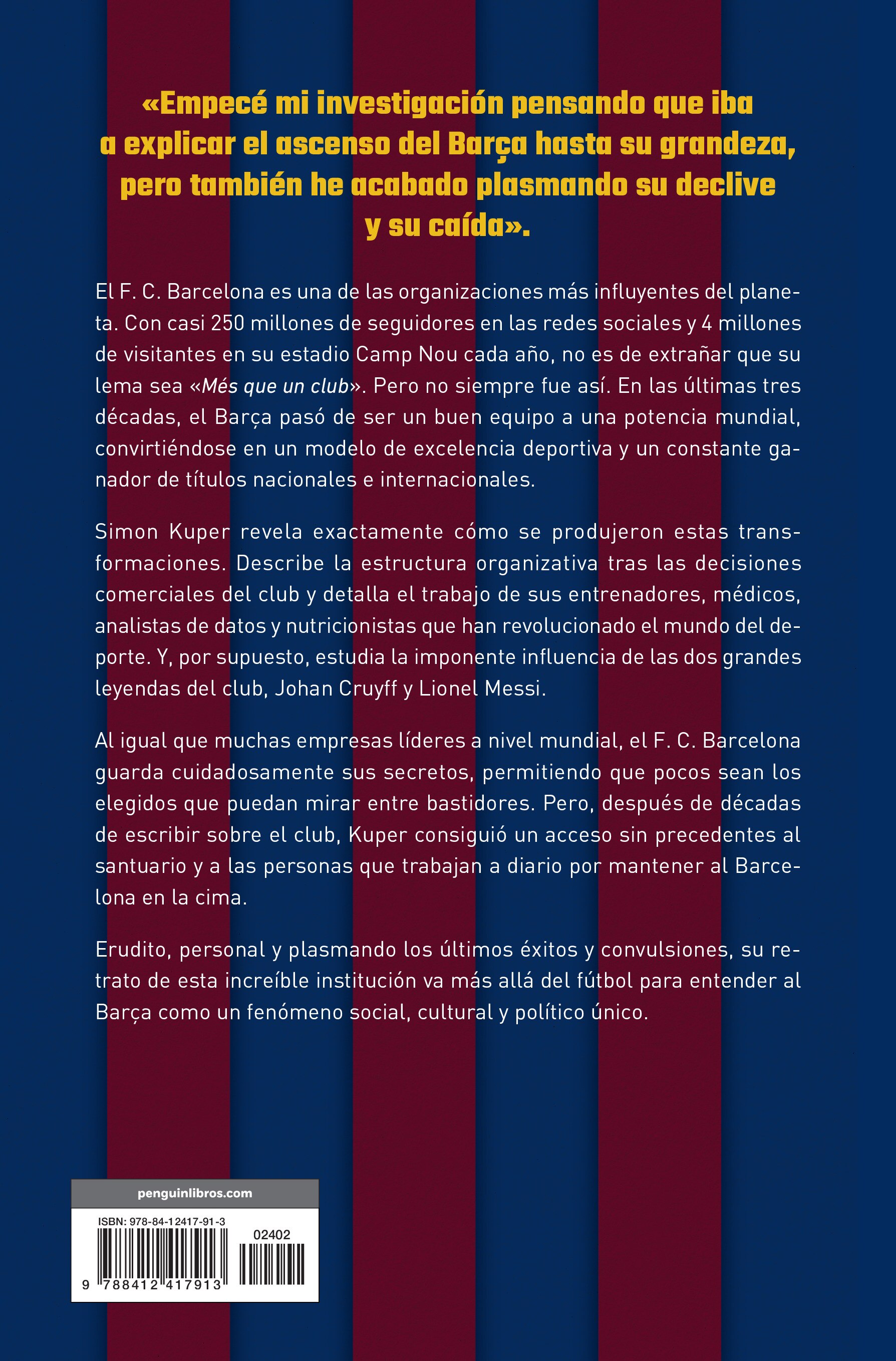 La complejidad del Barça: El ascenso y la caída del club que construyó el fútbol moderno (Tapa blanda con solapas) 2