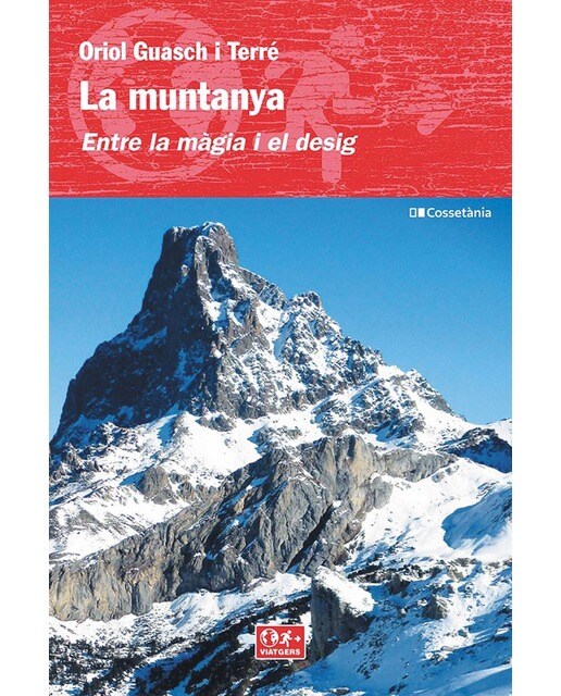 La muntanya. Entre la màgia i el desig(Tapa blanda) 1