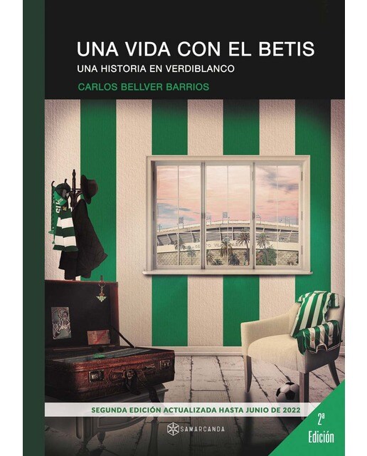 Imagen 0 de Una vida con el Betis  (Tapa blanda)