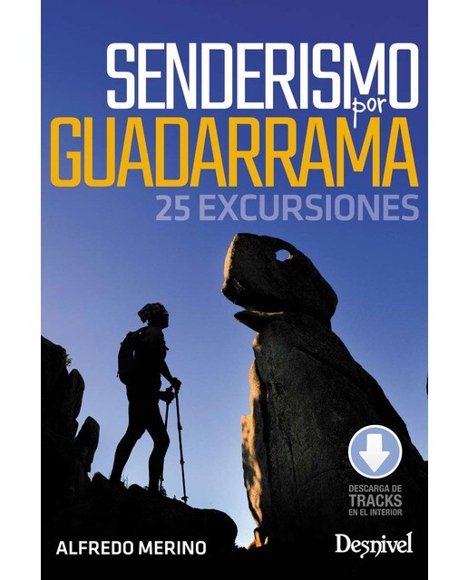 Senderismo por Guadarrama: 25 excursiones (Capa mole) 1