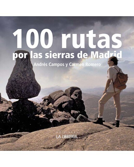 100 Rutas por la Sierra de Madrid (Capa mole com abas) 1