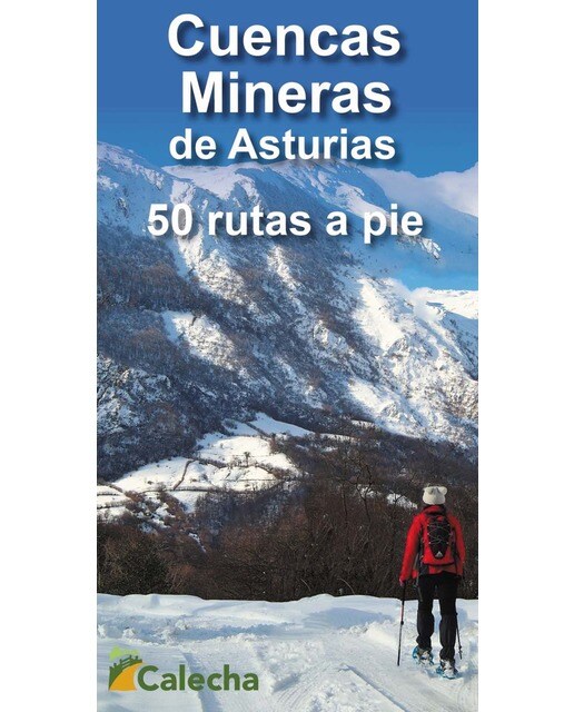 Imagen 0 de CUENCAS MINERAS DE ASTURIAS. 50 RUTAS A PIE (Tapa blanda)