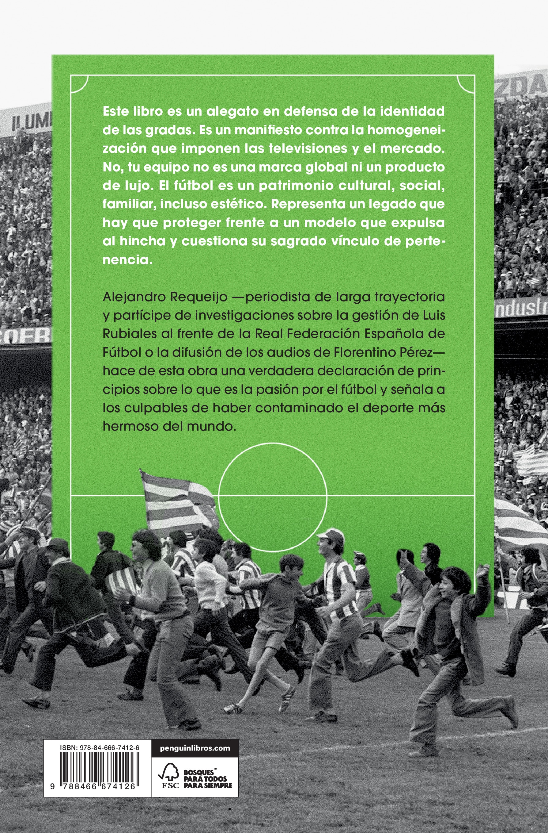Invasión de campo: Un manifiesto contra el fútbol como negocio y en defensa del aficionado  (Tapa blanda) 2