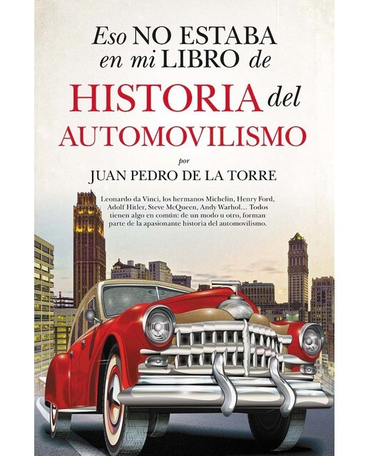 Imagen 0 de Eso no estaba en mi libro de historia del automovi