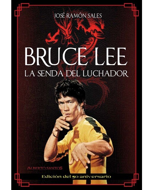 Imagen 1 de Bruce Lee. La senda del luchador (50 aniversario)