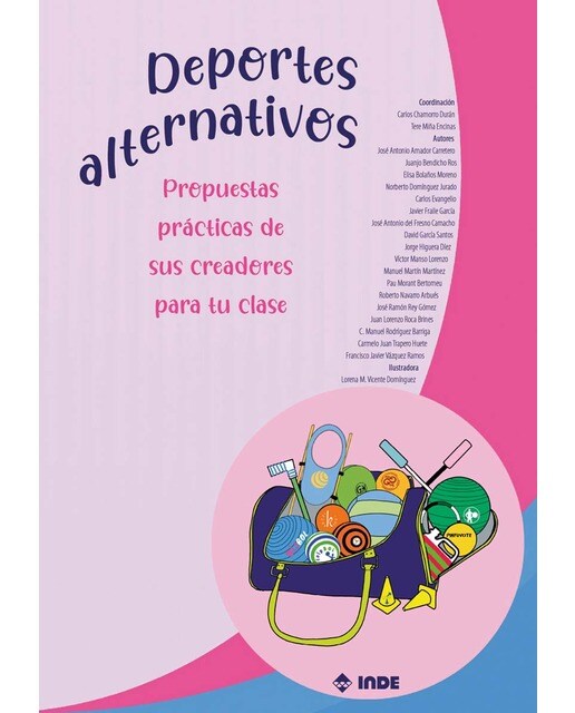 Imagem 0 de Deportes alternativos: Propuestas prácticas de sus creadores para tu clase (Capa mole)