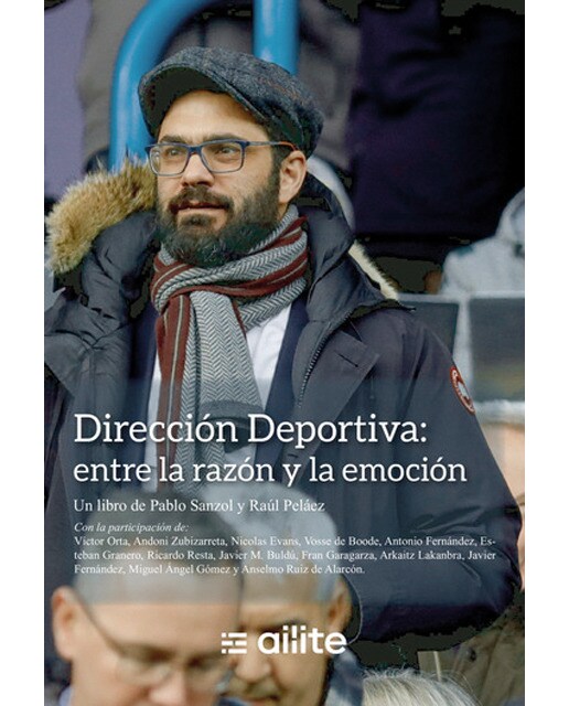 Dirección Deportiva: entre la razón y la emoción 1
