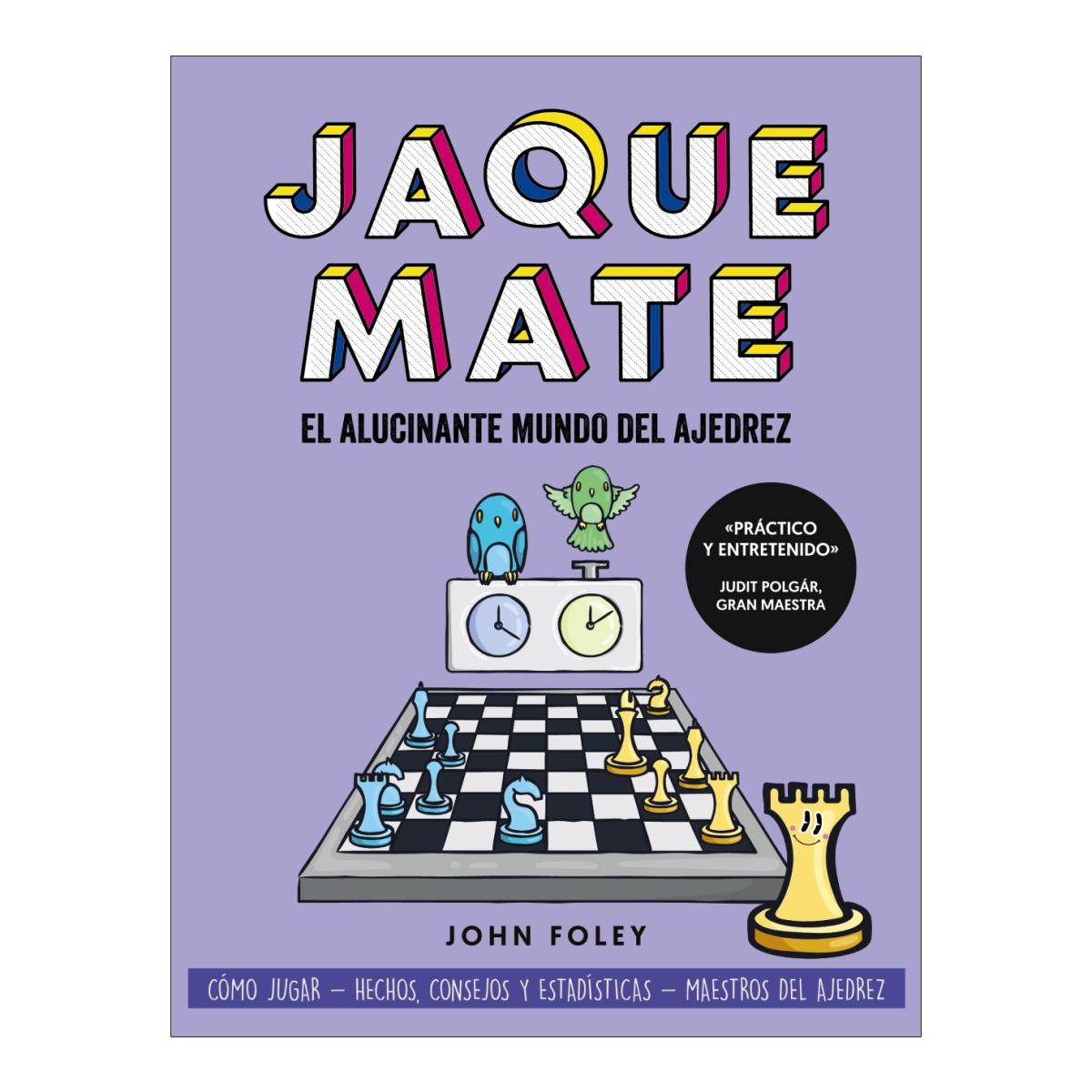 Imagen 1 de Jaque mate: el alucinante mundo del ajedrez  (Tapa blanda con solapas)