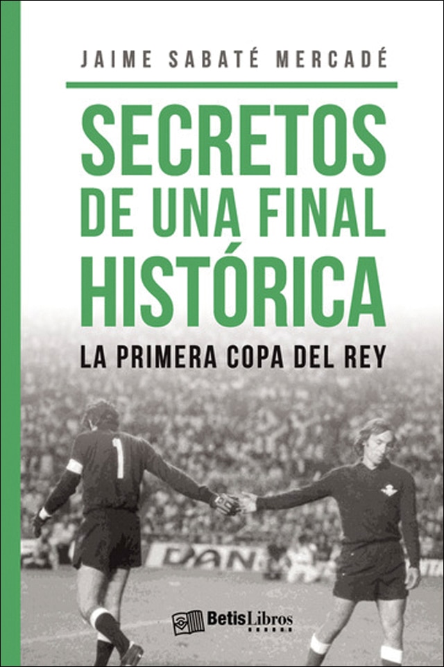 Imagen 0 de Secretos de una final histórica  (Tapa blanda)