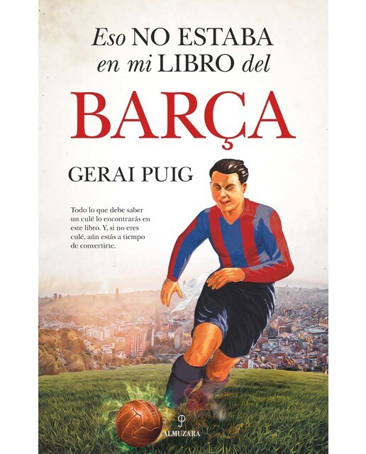 Eso no estaba en mi libro del Barça (Capa mole) 1