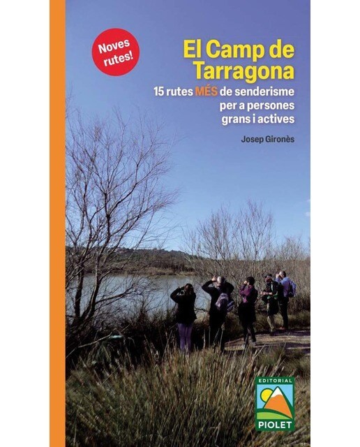 El Camp de Tarragona. 15 rutes MÉS de senderisme 1