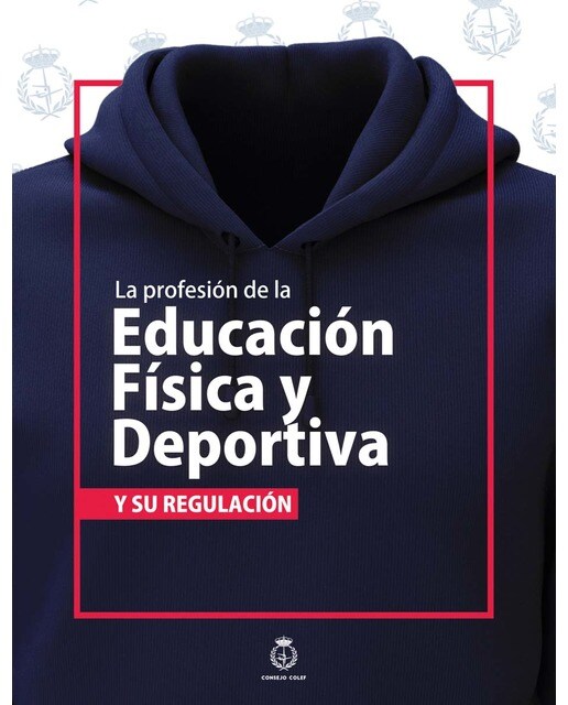 La profesión de la Educación Física y Deportiva y su regulación (Capa mole) 1