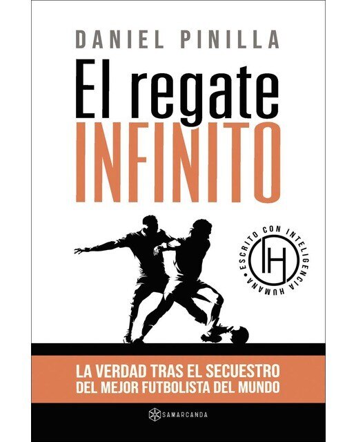 El regate infinito  (Tapa blanda) 1