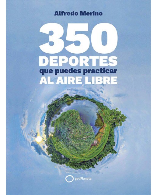 350 deportes que puedes practicar al aire libre (Capa mole com abas) 1