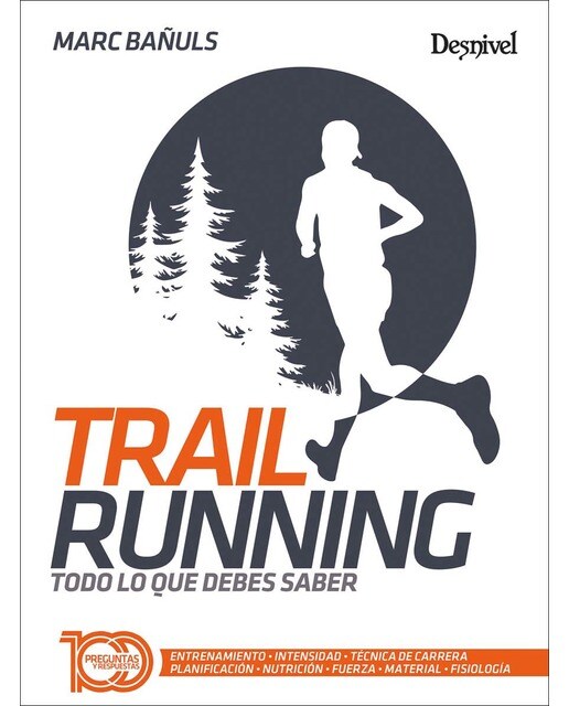 Trail running: Todo lo que debes saber (Capa mole) 1