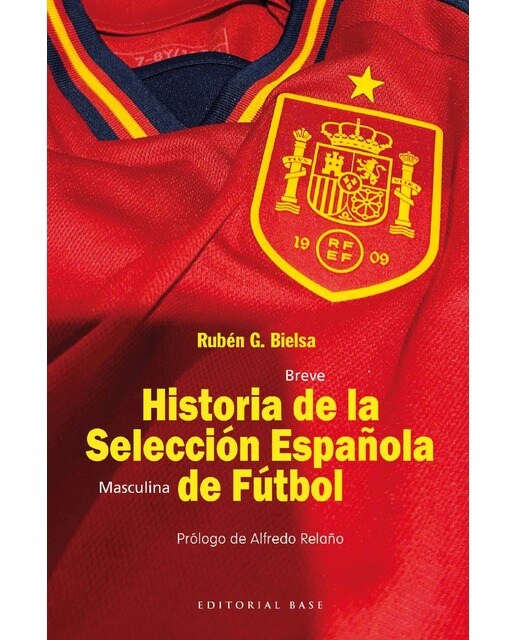 Breve historia de la seleccción masculina de fútbol (Tapa blanda).