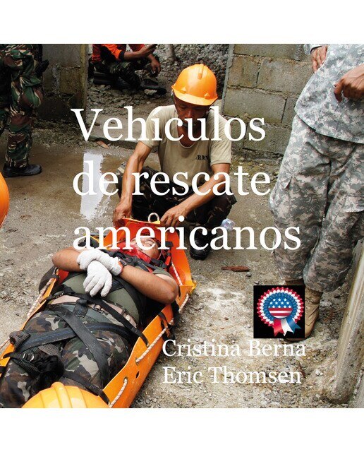 Imagen 0 de Vehículos de rescate americanos  (Tapa blanda)