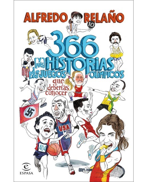 366 (y más) historias de los Juegos Olímpicos que deberías conocer 1