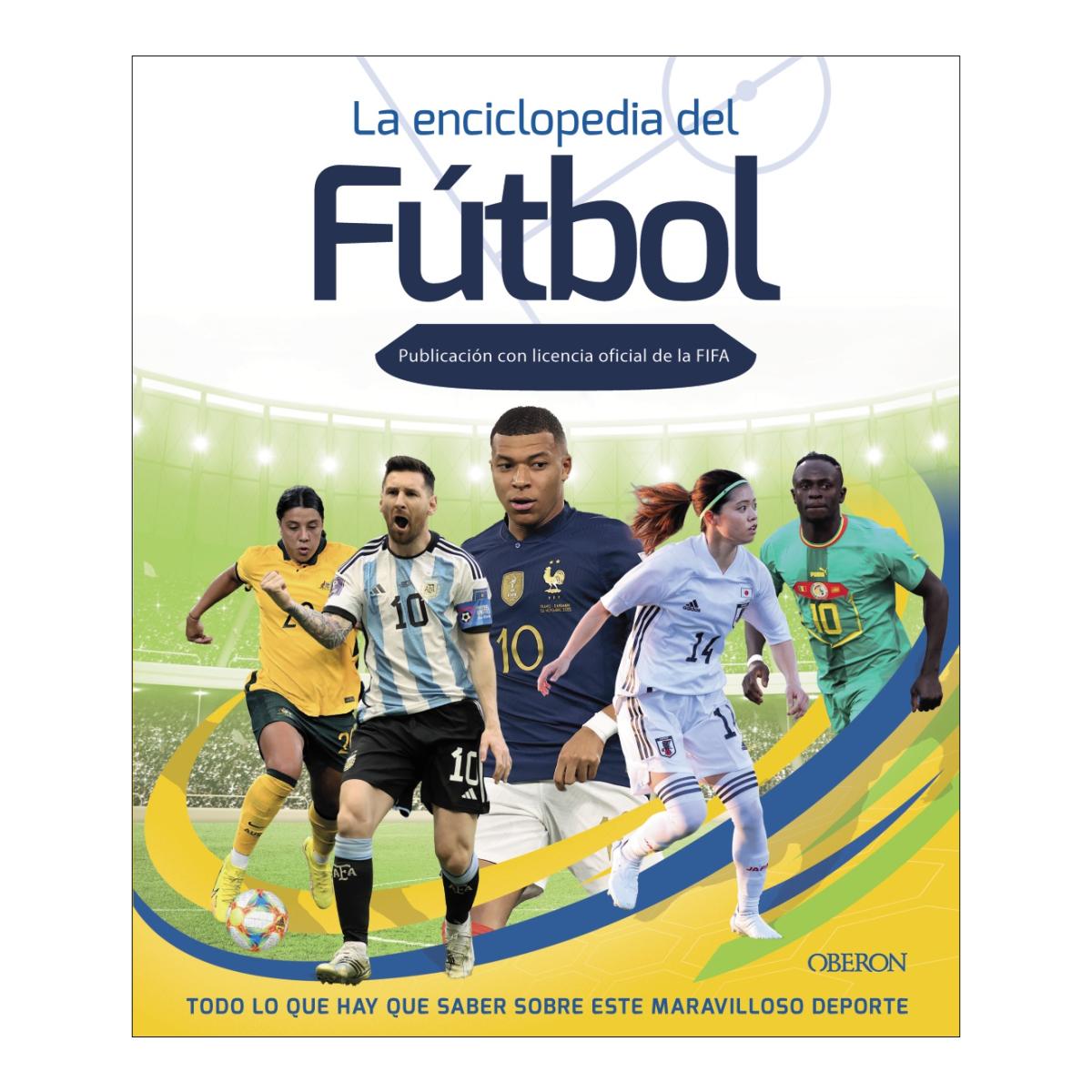 La enciclopedia del Fútbol: Nueva edición actualizada 1