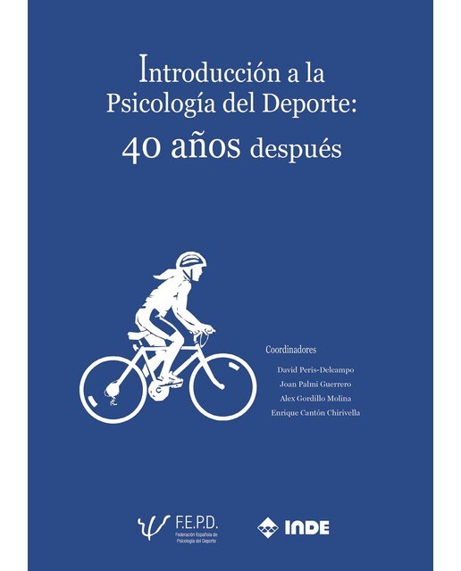 Introducción a la Psicología del Deporte: 40 años después (Capa mole) 1