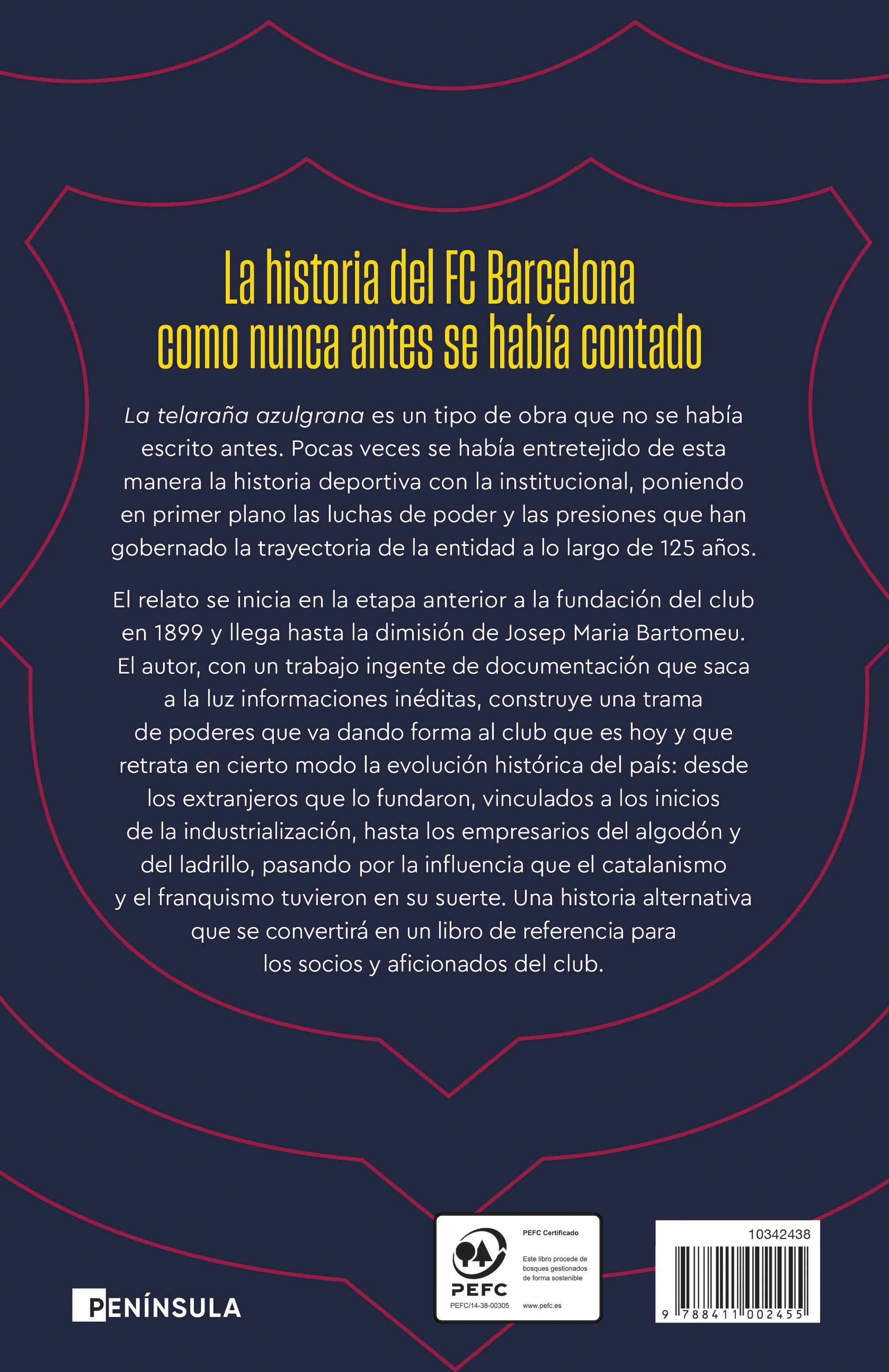 La telaraña azulgrana: La historia del poder en el FC Barcelona (Capa mole com abas) 2