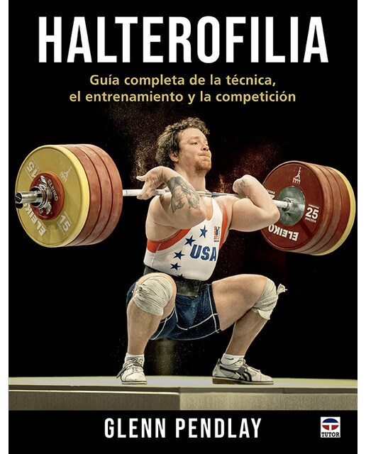 Imagem 0 de Halterofilia: Guía completa de la técnica, el entrenamiento y la competición