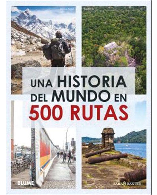 Una historia del mundo en 500 rutas (2024) (Capa dura) 1