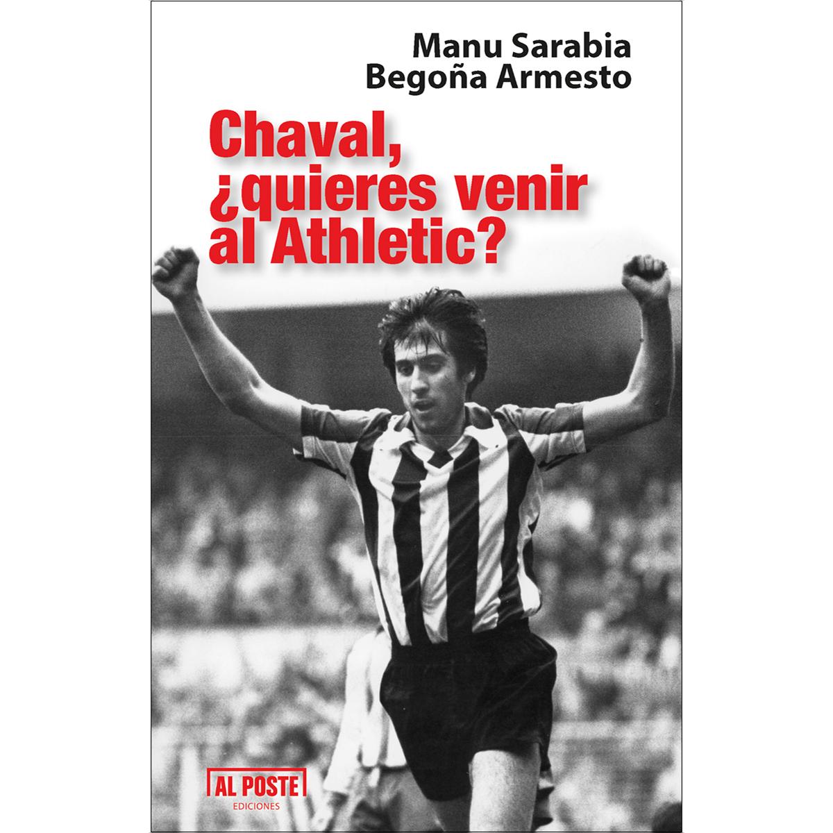 Imagem 0 de Chaval, ¿quieres venir al Athletic? (Capa mole)