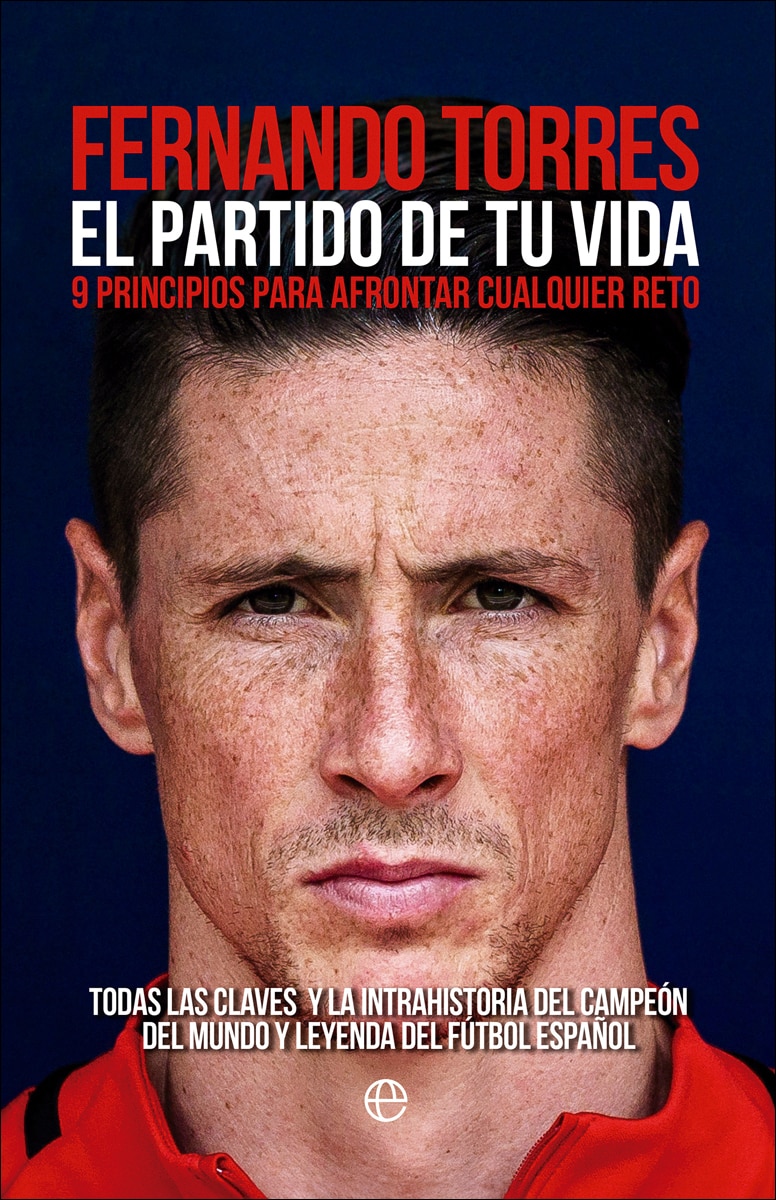 El partido de tu vida: 9 principios para afrontar cualquier reto  (Tapa blanda) 1