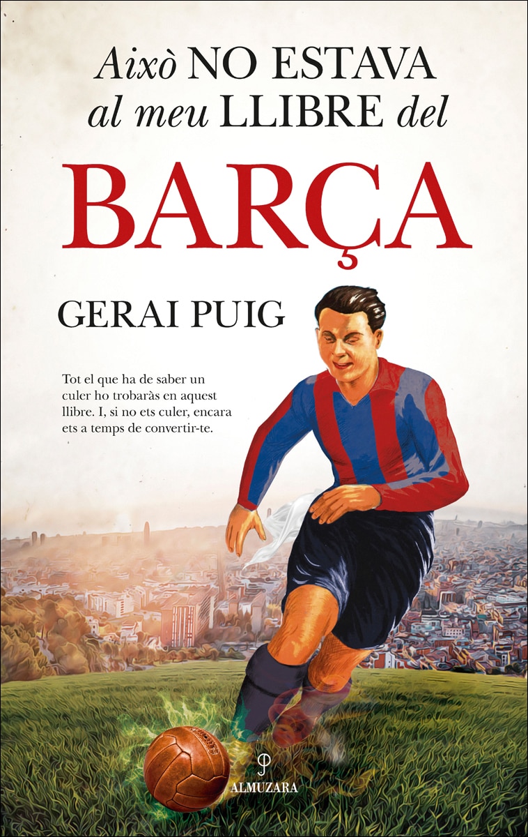 Imagem 0 de Això no estava al meu llibre del Barça (Capa mole)