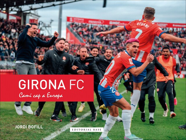 Imagem 0 de Girona FC. Camí cap a Europa (Capa dura)