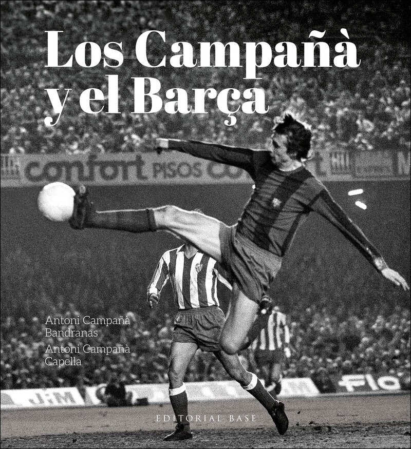 Imagem 0 de Los Campañá y el Barça